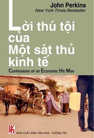Bìa sách Lời Thú Tội Của Một Sát Thủ Kinh Tế