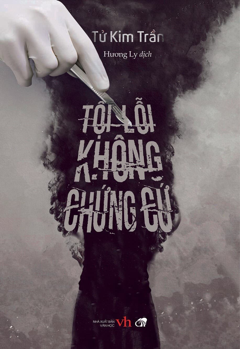 Bìa sách Tội Lỗi Không Chứng Cứ