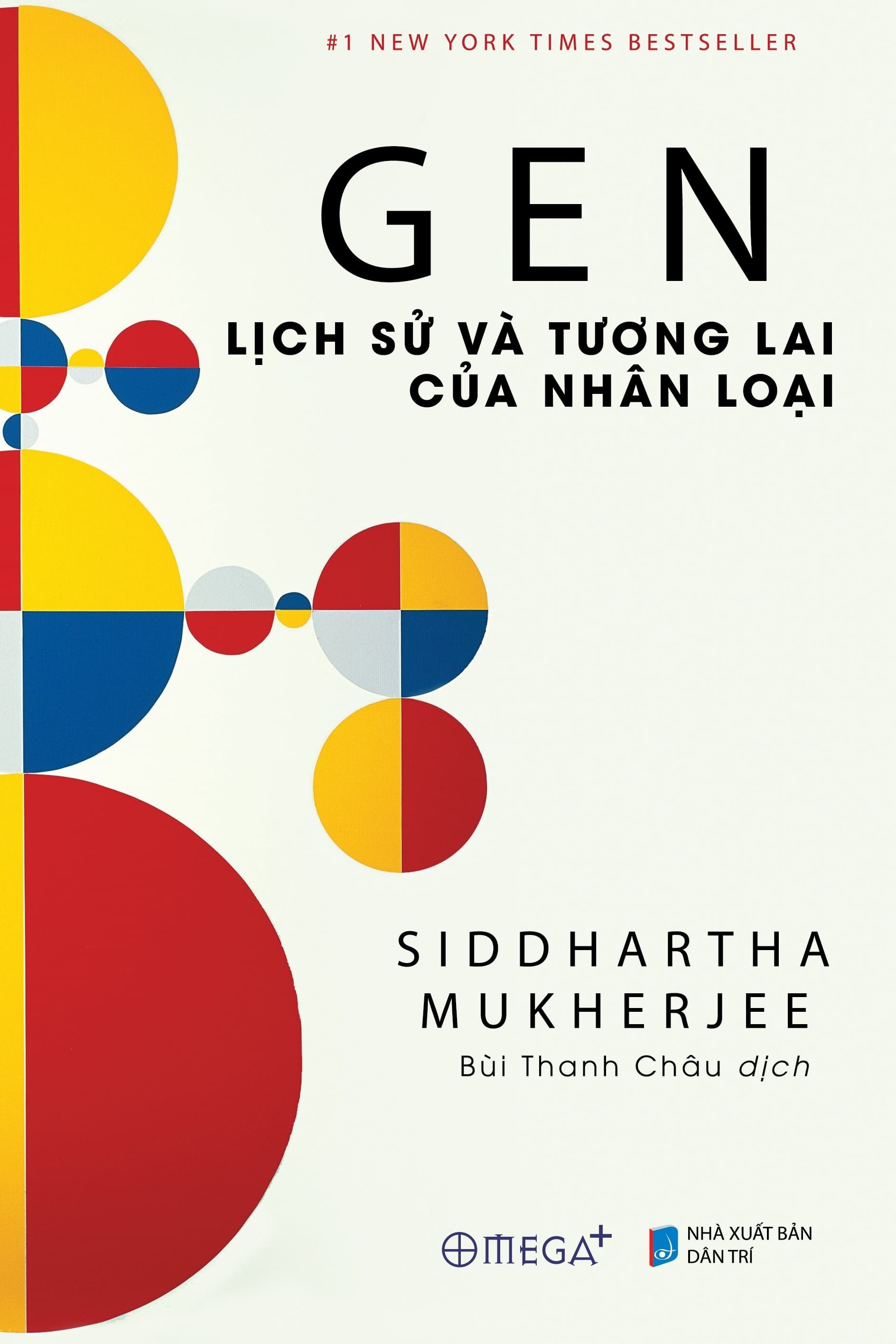 Bìa sách Gen: Dệt Nên Lịch Sử, Định Hình Tương Lai Nhân Loại