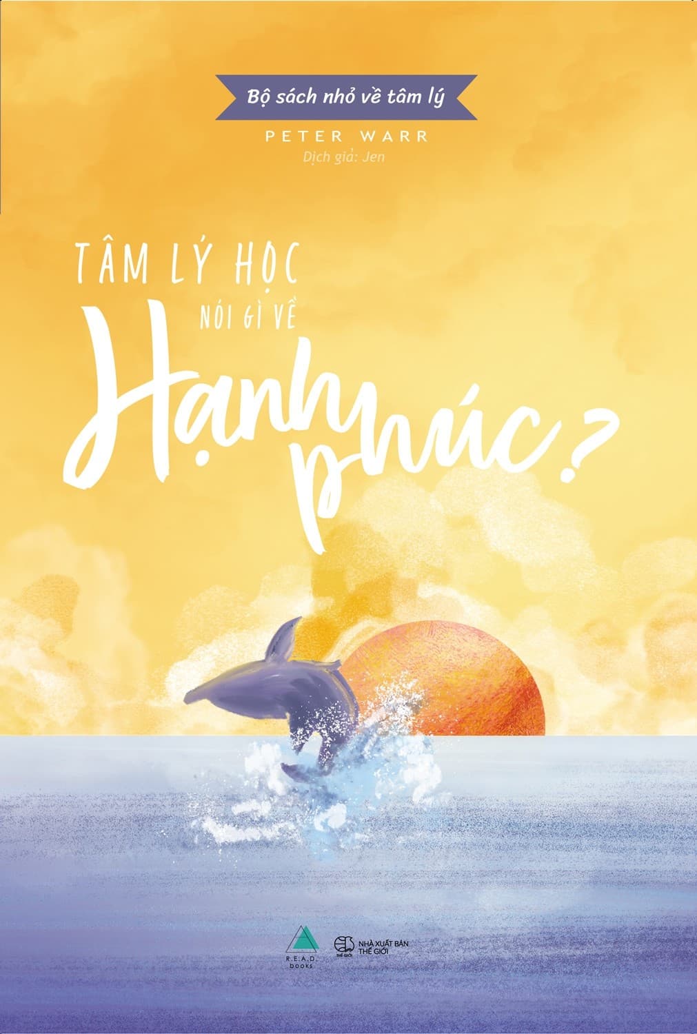 Bìa sách Tâm Lý Học Hạnh Phúc