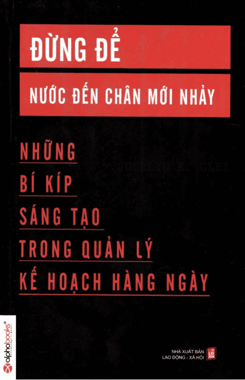 Bìa sách Đừng Để Nước Đến Chân Mới Nhảy