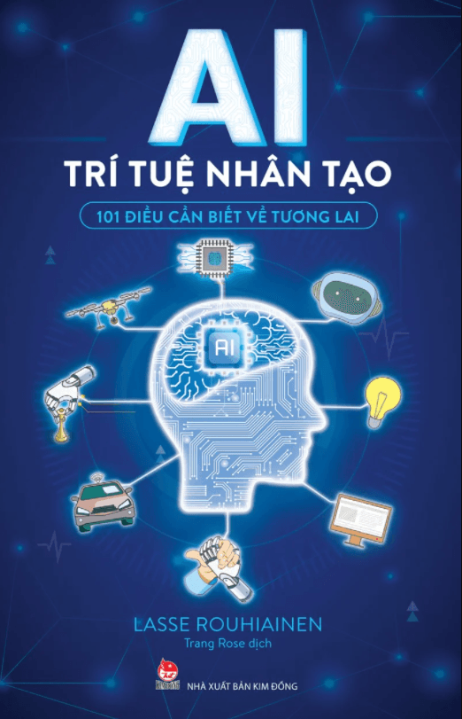 Bìa sách AI - Trí Tuệ Nhân Tạo: 101 Điều Bạn Cần Biết Về Tương Lai Công Nghệ