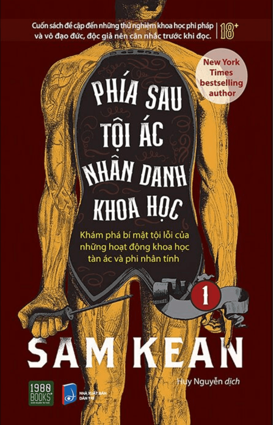 Bìa sách Phía Sau Tội Ác Nhân Danh Khoa Học