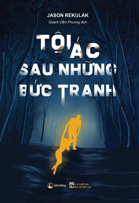 Bìa sách Tội Ác Sau Những Bức Tranh